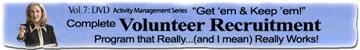 DVD Recruiting Volunteers: Ideas that Work!